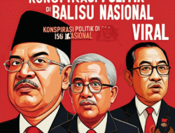 Konspirasi Politik di Balik Isu Nasional yang Viral