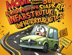 Mobil Tanpa Supir: Siapkah Infrastruktur Kita?