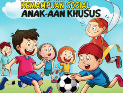 Peran Olahraga dalam Meningkatkan Kemampuan Sosial Anak-anak Berkebutuhan Khusus