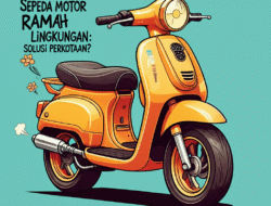Sepeda Motor Ramah Lingkungan: Solusi Perkotaan?