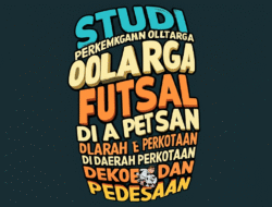 Studi perkembangan olahraga futsal di daerah perkotaan dan pedesaan